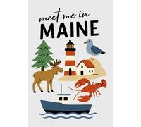 Meet Me in Maine Collage Lined Pages Notebook: 100 pages | 6" x 9" | Collage Lined Pages | Journal | Diary