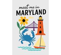 Meet Me in Maryland Collage Lined Pages Notebook: 100 pages | 6" x 9" | Collage Lined Pages | Journal | Diary