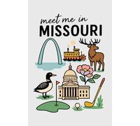 Meet Me in Missouri Collage Lined Pages Notebook: 100 pages | 6" x 9" | Collage Lined Pages | Journal | Diary