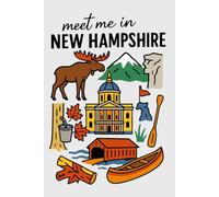 Meet Me in New Hampshire Collage Lined Pages Notebook: 100 pages | 6" x 9" | Collage Lined Pages | Journal | Diary
