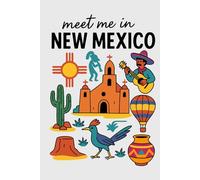 Meet Me in New Mexico Collage Lined Pages Notebook: 100 pages | 6" x 9" | Collage Lined Pages | Journal | Diary
