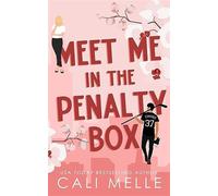 Meet me in the penalty box - Melle Cali