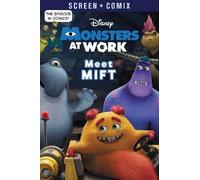 Meet MIFT (Disney Monsters at Work) (Tascabile) Screen Comix