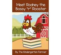 Meet Rodney the Bossy "r" Rooster