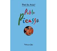 Meet the Artist Pablo Picasso