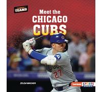 Meet the Chicago Cubs