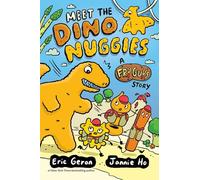Meet the Dino Nuggies: A Fry Guys Graphic Novel (Volume 3)