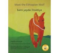 Meet the Ethiopian Wolf: Africa's Most Endangered Carnivore in Somali and English