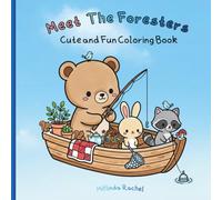 Meet the Foresters: Cute and Fun Coloring Book