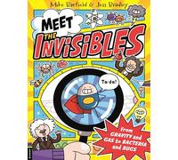 Meet the Invisibles