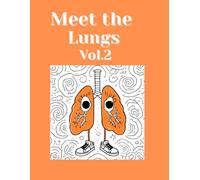 Meet the Lungs | Educational Coloring Book for Kids Ages 4-10