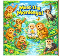 Meet the Monkeys!