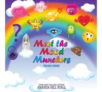 Meet the Mood Munchers For Older Children