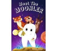 Meet The Moonler