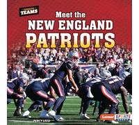 Meet the New England Patriots