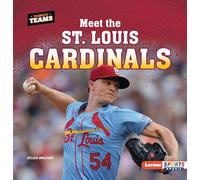 Meet the St. Louis Cardinals