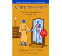 Meet "Thyself": The Miraculous World Within You