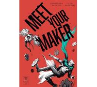 Meet Your Maker Volume 2: An Epic Fantasy Litrpg