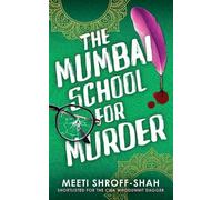 Meeti Shroff-Shah The Mumbai School for Murder (Tascabile) Temple Hill Mysteries