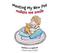 Meeting My New Pet makes me smile