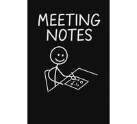 Meeting Notes.: Funny 6x9 inch Black-and-White Notebook for Work, Office Meeting and Doodles