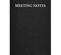 Meeting Notes-Hardcover Notebook: Minimalist Lined Journal for Work, Office Meetings, Planning & Professional Note-Taking