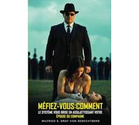 Méfiez-Vous : Comment le Système vous brise en Assujettissant votre Épouse ou Compagne