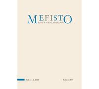 Mefisto. Rivista di medicina, filosofia, storia (2022). Vol. 1-2
