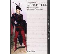 Mefistofele Ed. Tradizionale - Opera Completa Per Canto E Pianoforte