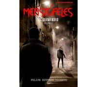 Mefistofeles-La Hermandad (Volumen I )