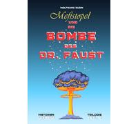 Mefistopel und die Bombe des Doktor Faust