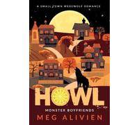 Meg Alivien Howl (Tascabile) Monster Boyfriends