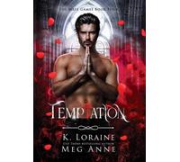 Meg Anne K Loraine Temptation (Copertina rigida)