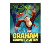 Meg Boxall Graham Learns to Listen (Tascabile)