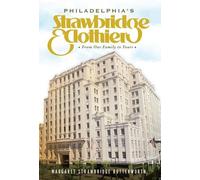 Meg Butterworth Philadelphia's Strawbridge & Clothier (Tascabile)