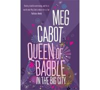 Meg Cabot Queen of Babble in the Big City (Tascabile)