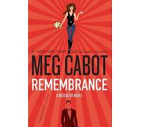 Meg Cabot Remembrance (Tascabile) Mediator