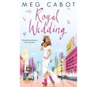 Meg Cabot Royal Wedding (Tascabile)