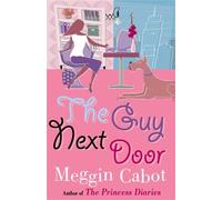 Meg Cabot The Guy Next Door (Tascabile) Boy