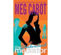 Meg Cabot The Mediator #1: Shadowland (Tascabile) Mediator