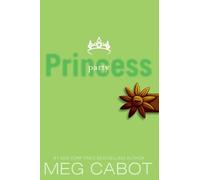 The Princess Diaries, Volume VII: Party Princess (Princess Diaries Books)