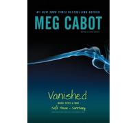 Meg Cabot Vanished Books Three & Four (Tascabile) Vanished