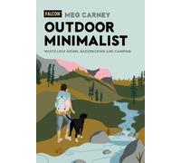 Meg Carney Outdoor Minimalist (Tascabile)