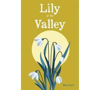 Meg Davis Lily of the Valley (Tascabile)