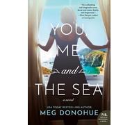Meg Donohue You, Me, and the Sea (Tascabile)