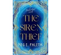 The Siren Thief: A Malevolent Novel: 1
