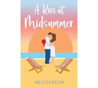 Meg Easton A Kiss at Midsummer (Tascabile) Royal Palm Resort