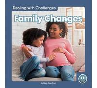 Meg Gaertner Family Changes (Copertina rigida) Dealing with Challenges