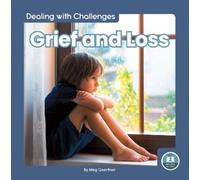 Meg Gaertner Grief and Loss (Copertina rigida) Dealing with Challenges
