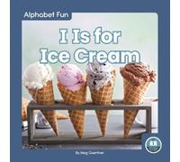 Meg Gaertner I Is for Ice Cream (Copertina rigida) Alphabet Fun